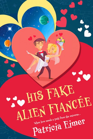 His Fake Alien FiancÃ©e