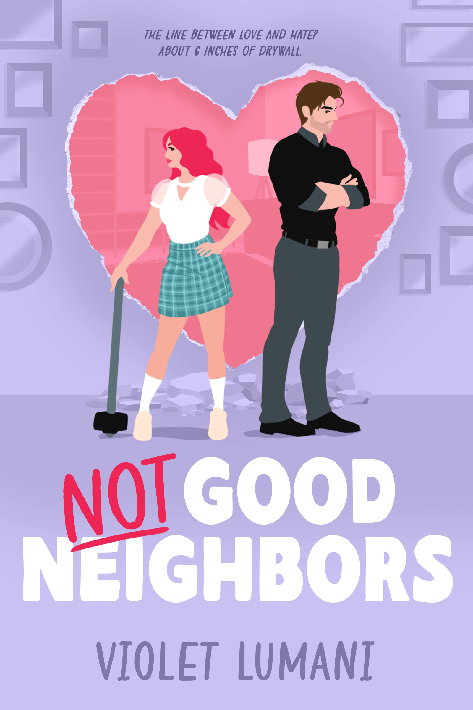 Not Good Neighbors